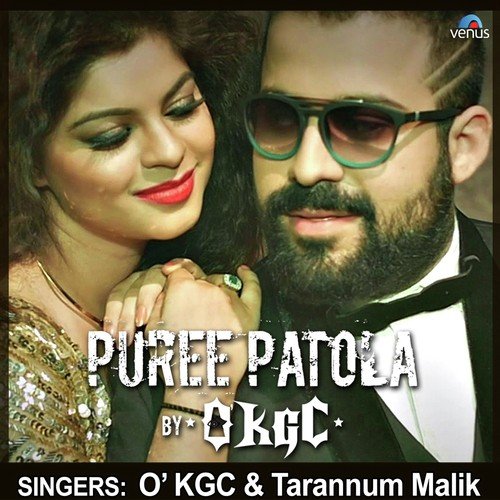Puree Patola - Okgc, Tarannum Mallik