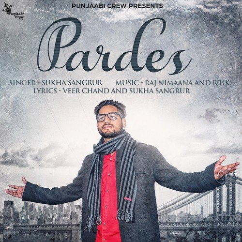 Pardes - Sukha Sangrur