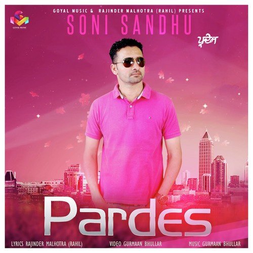 Pardes - Soni Sandhu