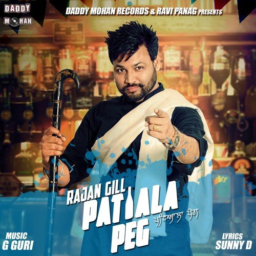 Patiala Peg - Rajan Gill