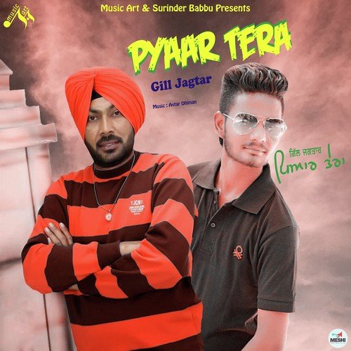 Pyaar Tera - Gill Jagtar