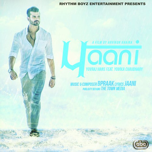 Paani - Yuvraj Hans, Yuvika Chaudhary