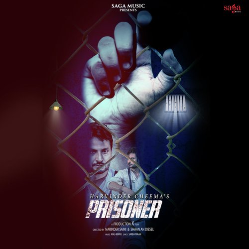 Prisoner - Harvinder Cheema