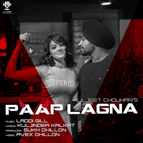 Paap Lagna - Kuljeet Chouhan