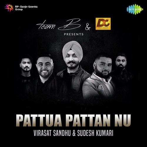 Pattua Pattan Nu - Virasat Sandhu, Sudesh Kumari
