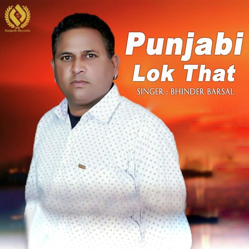 Punjabi Lok That - Bhinder Barsal