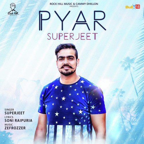 Pyar - Superjeet