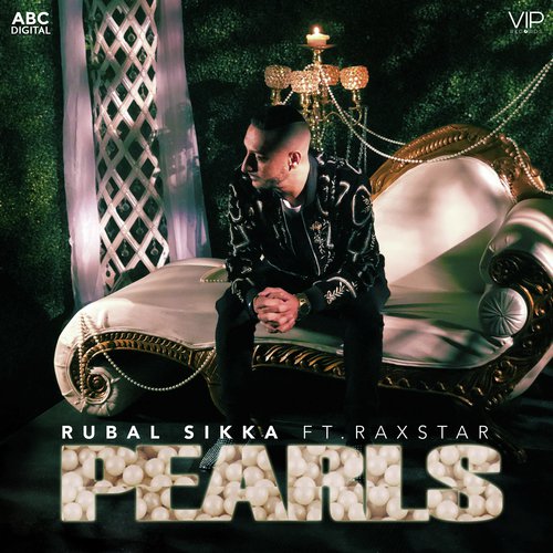 Pearls - Rubal Sikka, Raxstar
