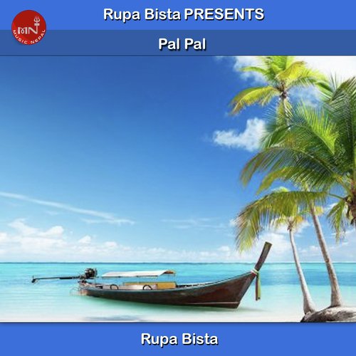 Pal Pal - Rupa Bista