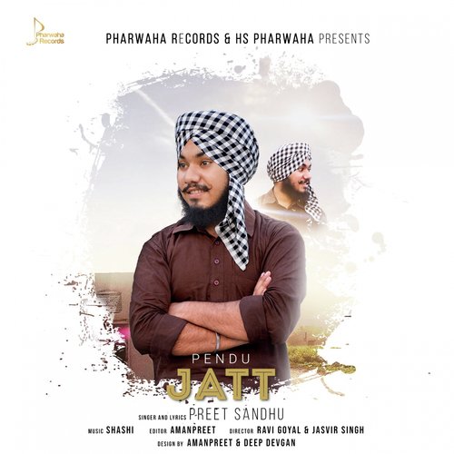 Pendu Jatt - Preet Sandhu