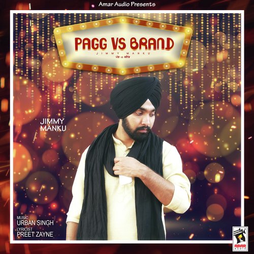 Pagg Vs Brand - Jimmy Manku