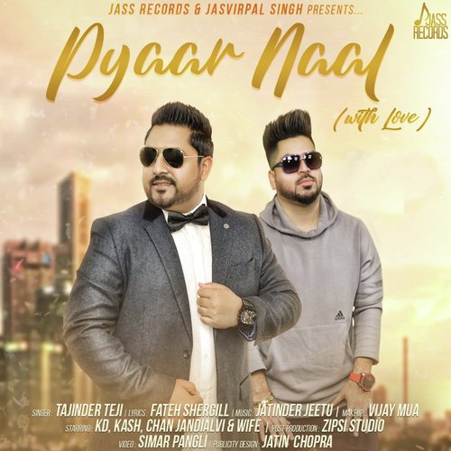 Pyaar Naal - Tajinder Teji