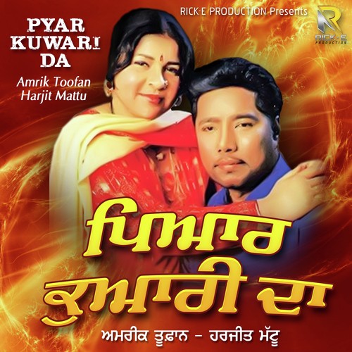 Jeth Dekh Gya Pat - Amrik Toofan, Harjit Mattu
