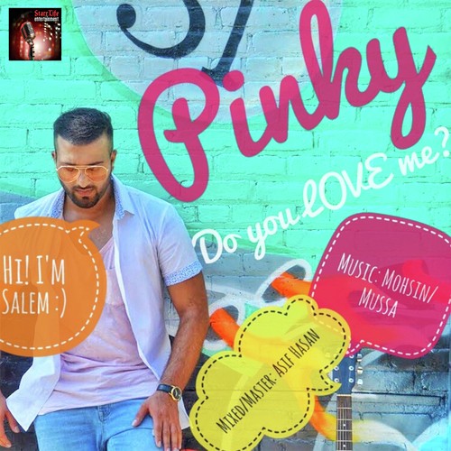 Pinky Do You Love Me - Salem