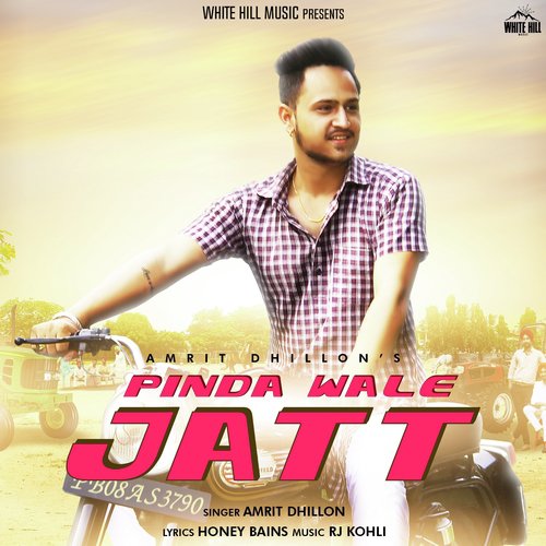 Pinda Wale Jatt - Amrit Dhillon