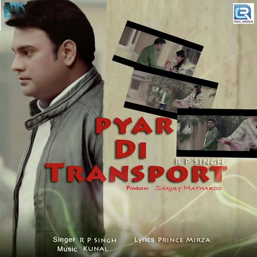 Pyaar Di Trasport - Rp Singh
