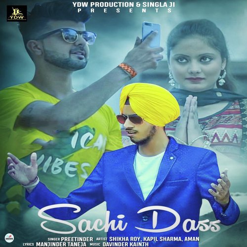Sachi Dass - Preetinder