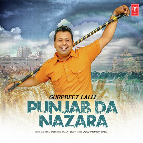 Punjab Da Nazara - Gurpreet Lalli, Jagtar Singh