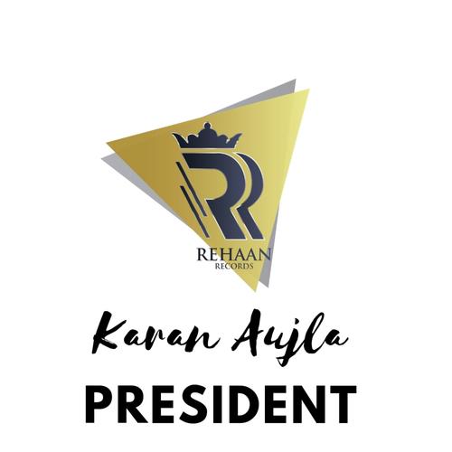 President - Karan Aujla