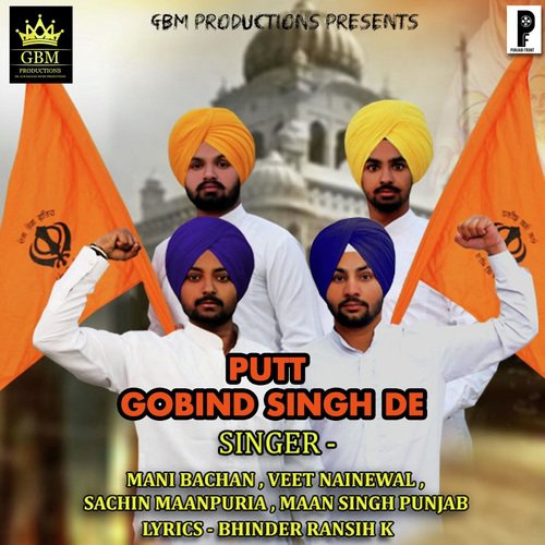 Putt Gobind Singh De - Mani Bachan, Veet Nainewal, Sachin Maanpuria, Maan Singh Punjab
