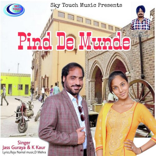 Pind De Munde - Jass Guraya