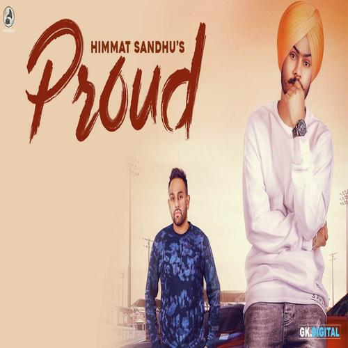 Proud - Himmat Sandhu