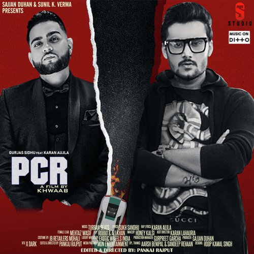 PCR - Gurjas Sidhu, Karan Aujla