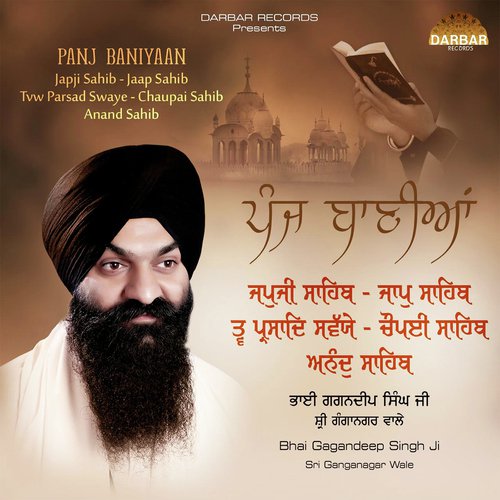 Panj Baniyaan - Bhai Gagandeep Singh Ji Sri Ganga Nagar Wale
