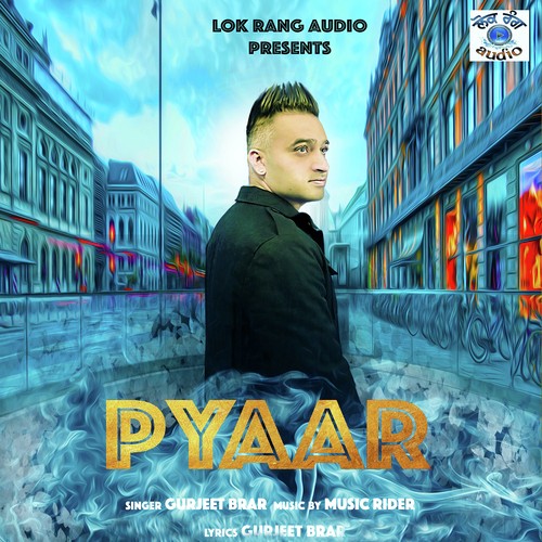 Pyaar - Gurjeet Brar