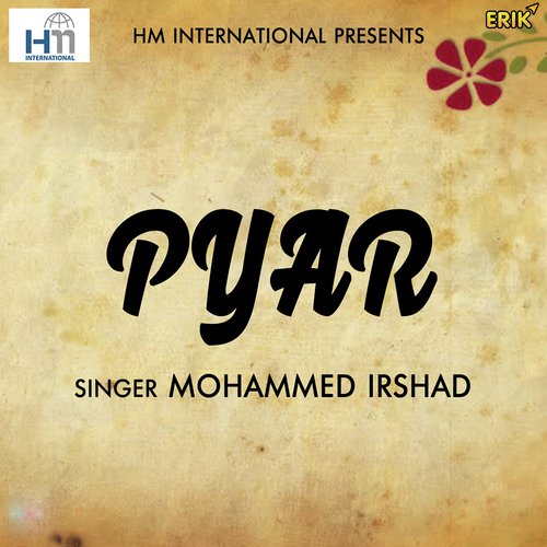 Pyar - Mohammed Irshad