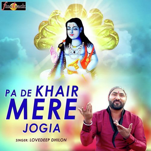 Pa De Khair Mere Jogia - Lovedeep Dhilon