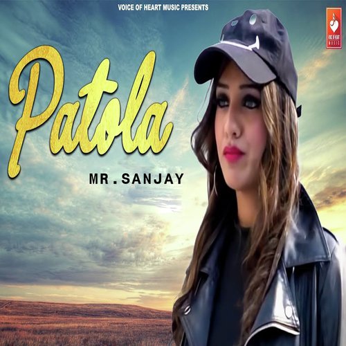 Patola - Mr. Sanjay