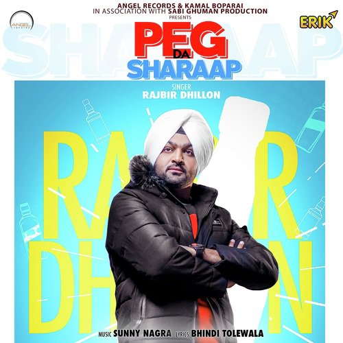 Peg Da Sharaap - Rajbir Dhillon