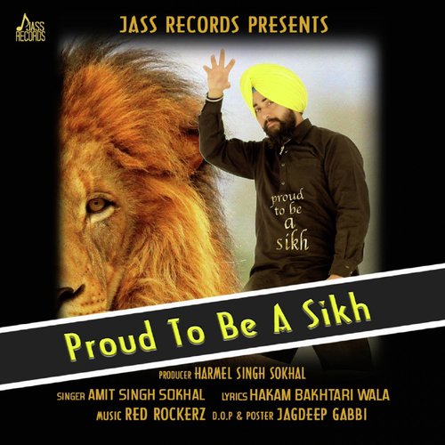 Proud to Be a Sikh - Amit Singh Sokhal