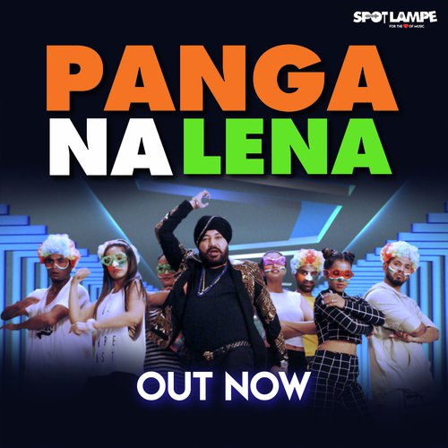 Panga Na Lena - Daler Mehndi