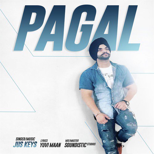 Pagal - Jus Keys