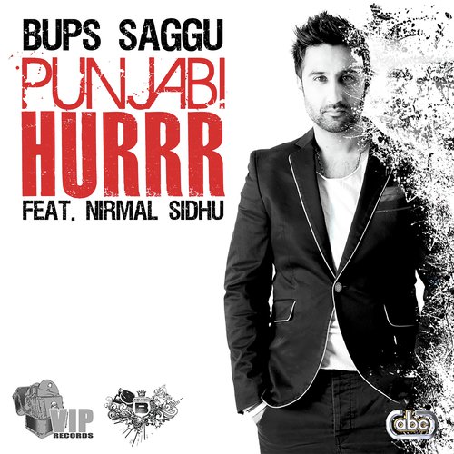 Punjabi Hurrr - Bups Saggu, Nirmal Sidhu