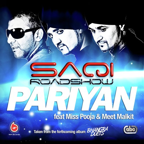 Pariyan - Saqi Roadshow, Miss Pooja amp Meet Malkit