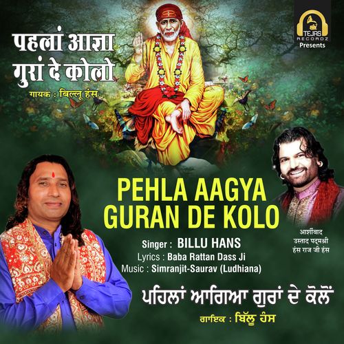Pehla Aagya Guran De Kolo - Billu Hans