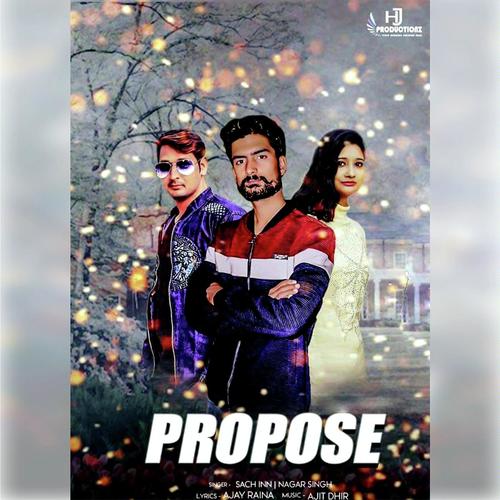 Propose - Sach Inn, Nagar Singh, Nagar Singh