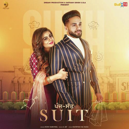 Panjh Sat Suit - Mahi Sharma, Sukh Sabuwal, Mahi Sharma