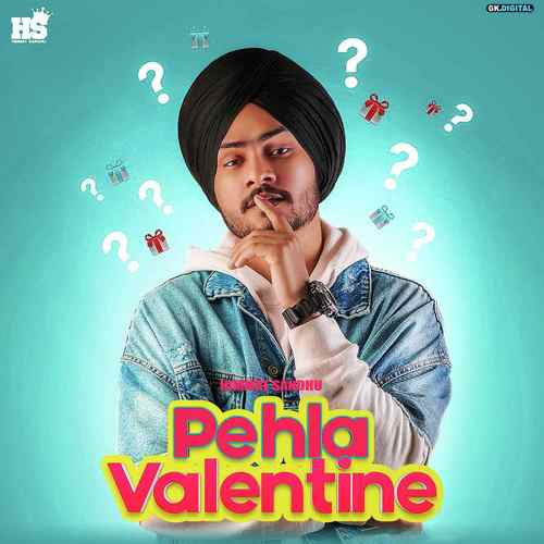 Pehla Valentine - Himmat Sandhu