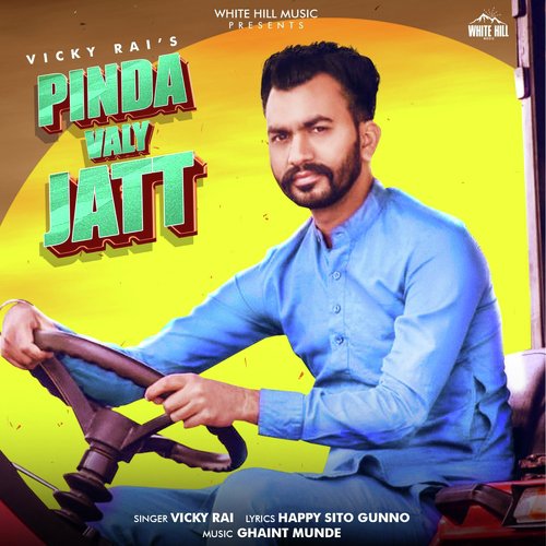 Pinda Valy Jatt - Vicky Rai