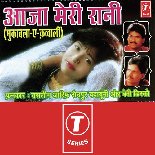 Kyun Dil Ko Jalane Ab Dil Ko Dukhane - Haji Tasleem Aarif, Aarif Khan, Baby Disco, Allwin Brown