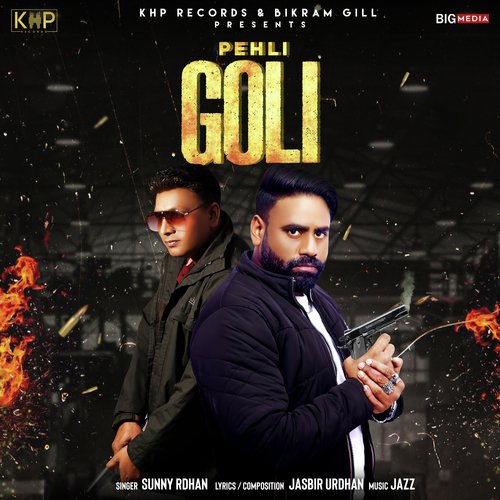 Pehli Goli - Sunny Urdhan
