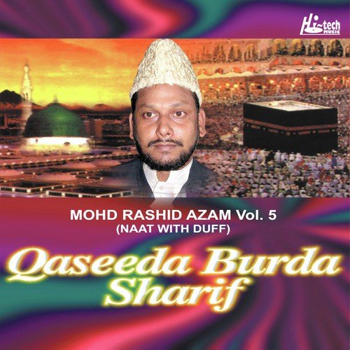 Aa Gayi Mustafa Ki - Mohd. Rashid Azam