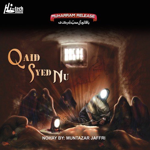Meko Waqt Di - Muntazar Jaffri, Muharram