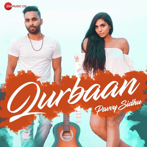 Qurbaan - Pavvy Sidhu, Shreya Khanna