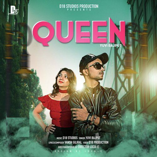 Queen - Yuvi Rajput