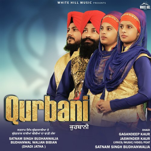 Qurbani - Budhanwal Walian Bibian, Satnam Singh Budhanwalia